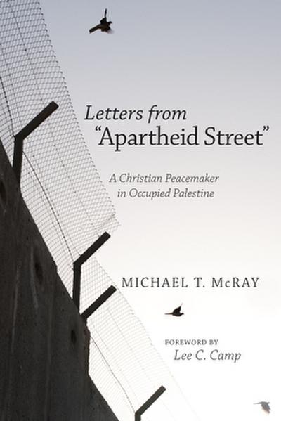 Letters from "Apartheid Street"