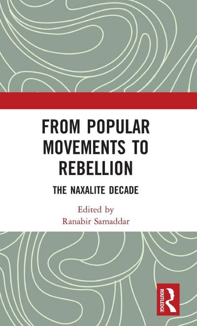 From Popular Movements to Rebellion