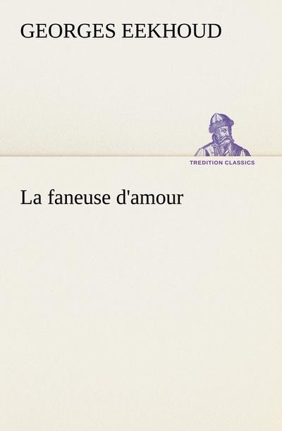 La faneuse d’amour