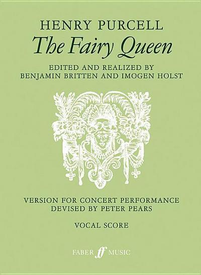 The Fairy Queen: English Language Edition, Vocal Score - Henry Purcell