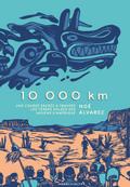 10 000 km - Une course sacrée à travers les terres volées des Indiens d’Amérique