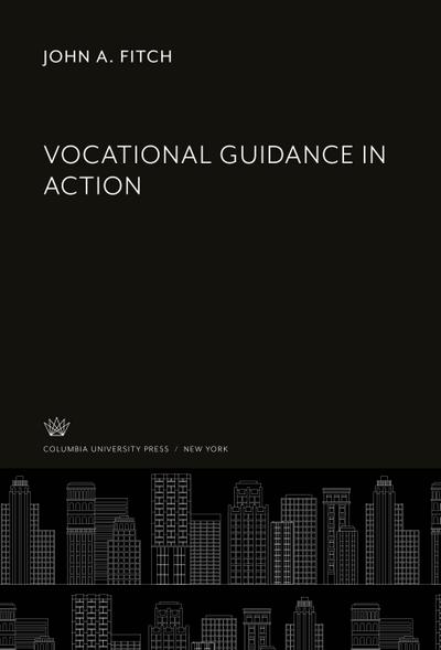 Vocational Guidance in Action