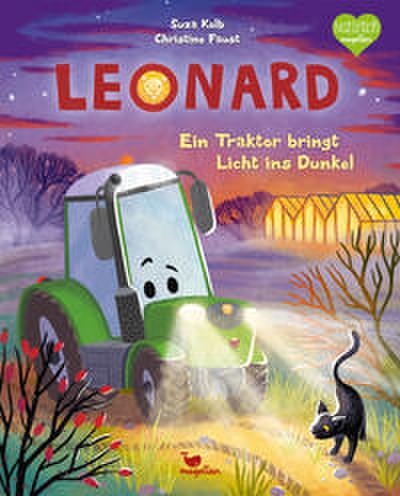 Leonard - Ein Traktor bringt Licht ins Dunkel (Bilderbuch)