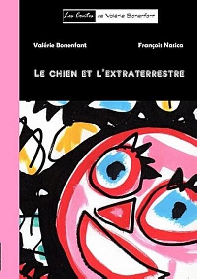 Le chien et l’extraterrestre