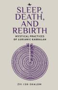 Sleep, Death, and Rebirth