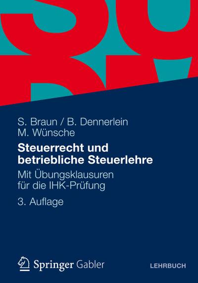 Steuerrecht und betriebliche Steuerlehre