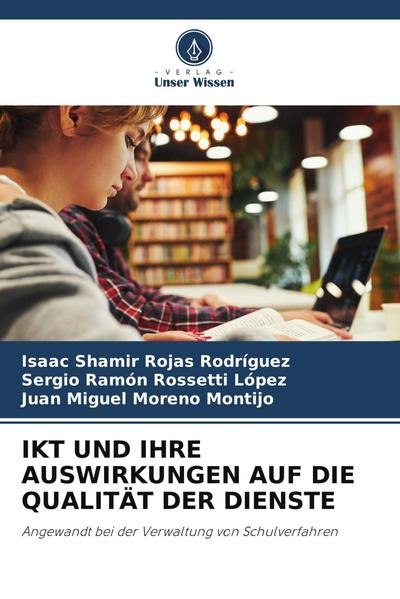 IKT UND IHRE AUSWIRKUNGEN AUF DIE QUALITÄT DER DIENSTE