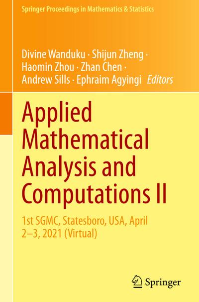 Applied Mathematical Analysis and Computations II