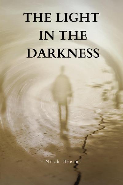 The Light in the Darkness