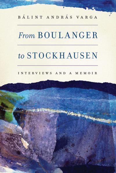 From Boulanger to Stockhausen