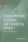 Integral Methods in Science and Engineering, Volume 1