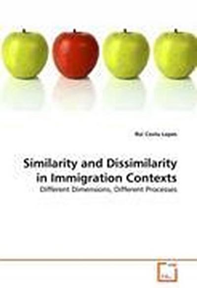 Similarity and Dissimilarity in Immigration Contexts