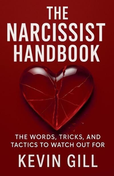 The Narcissist Handbook