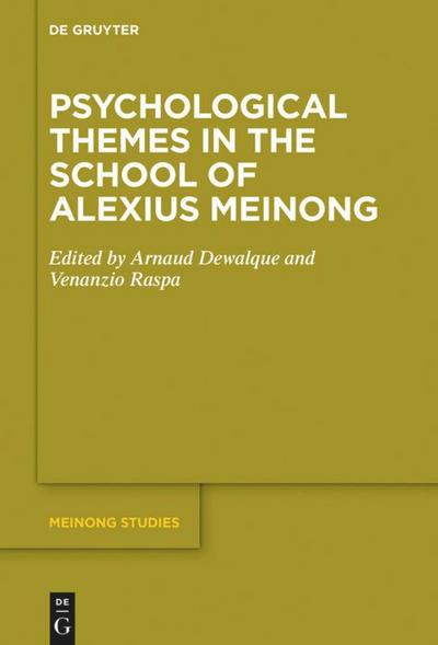 Psychological Themes in the School of Alexius Meinong