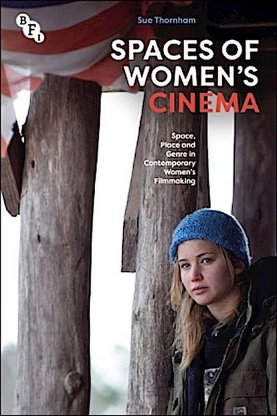 Spaces of Women’s Cinema