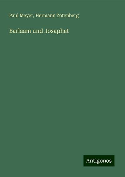 Meyer, P: Barlaam und Josaphat