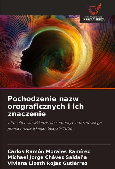 Pochodzenie nazw orograficznych i ich znaczenie