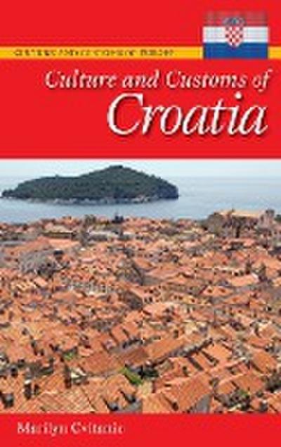 Culture and Customs of Croatia