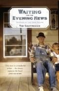Waiting for the Evening News: Stories of the Deep 