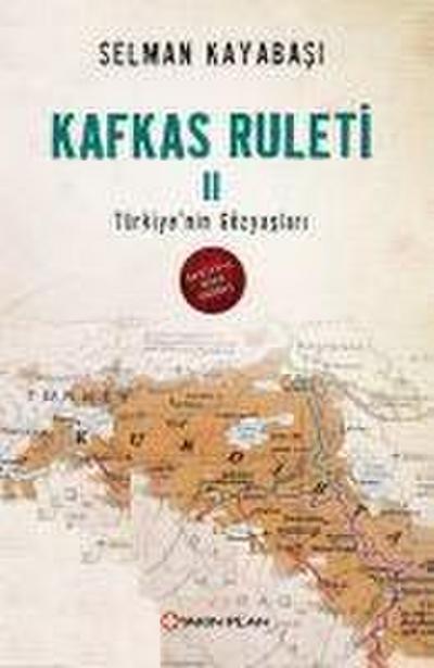Kafkas Ruleti 2