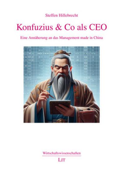 Konfuzius & Co als CEO