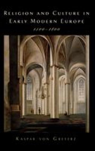 Religion and Culture in Early Modern Europe, 1500-1800