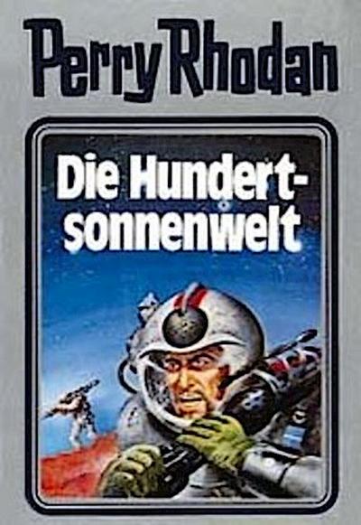 Perry Rhodan 17. Die Hundertsonnenwelt