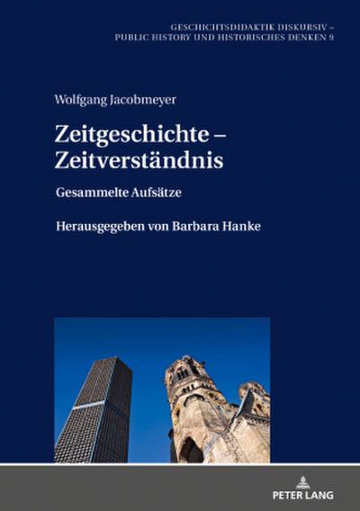 Zeitgeschichte - Zeitverständnis