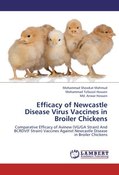 Efficacy of Newcastle Disease Virus Vaccines in Broiler Chickens