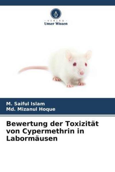 Bewertung der Toxizität von Cypermethrin in Labormäusen