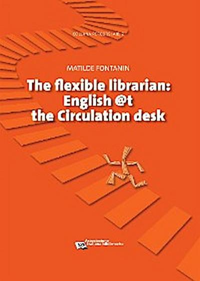 The flexible librarian