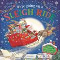We’re Going on a Sleigh Ride