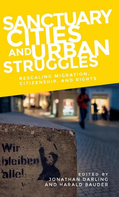 Sanctuary cities and urban struggles