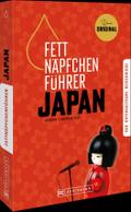 Fettnäpfchenführer Japan