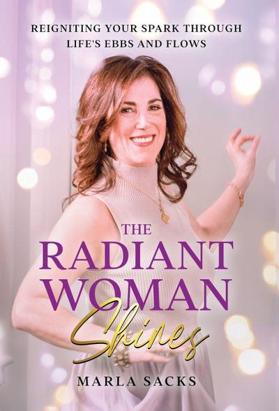 The Radiant Woman Shines