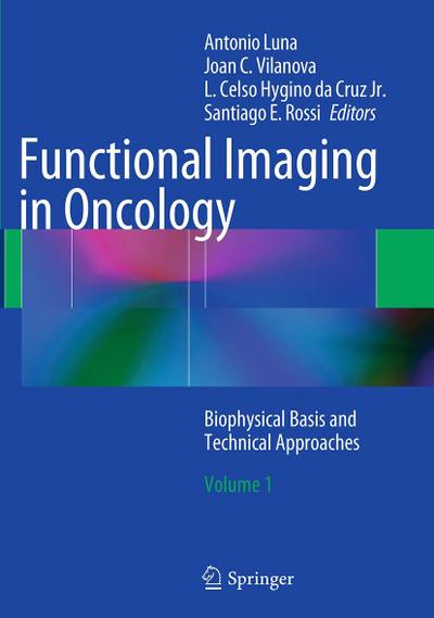 Functional Imaging in Oncology