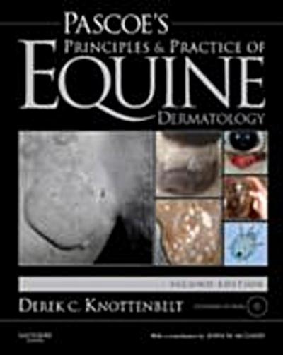 Pascoe’s Principles and Practice of Equine Dermatology E-Book