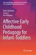 Affective Early Childhood Pedagogy for Infant-Todd