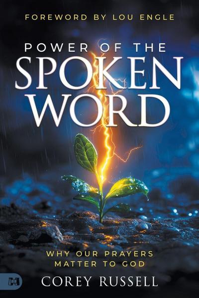 Power of the Spoken Word