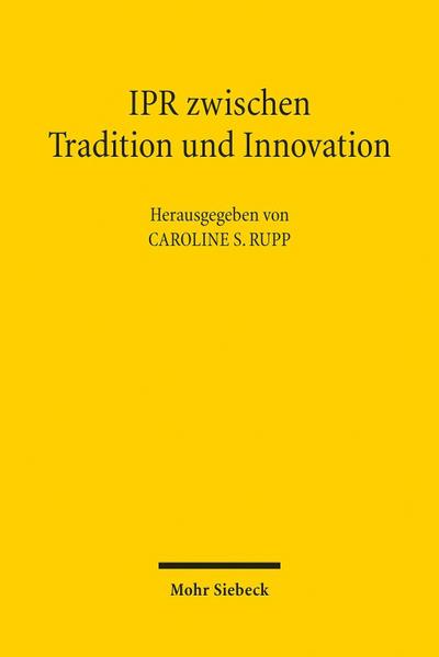 IPR zwischen Tradition und Innovation