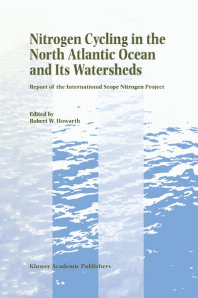 Nitrogen Cycling in the North Atlantic Ocean and its Watersheds
