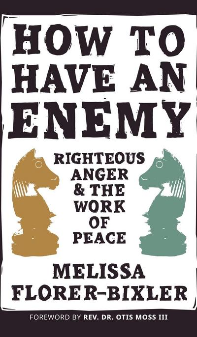 How to Have an Enemy