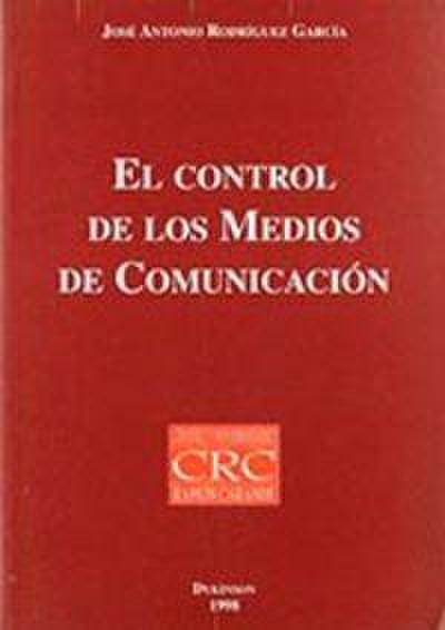 El control de los medios de comunicación