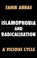Islamophobia and Radicalisation