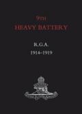 9th Heavy Battery R.G.A. - 9th Heavy Battery R.G.A.