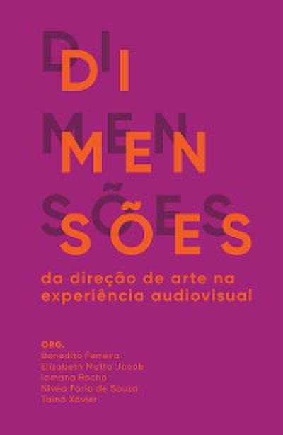 Dimensões da Direção de Arte na Experiência Audiovisual