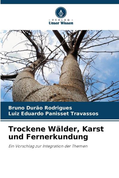 Trockene Wälder, Karst und Fernerkundung