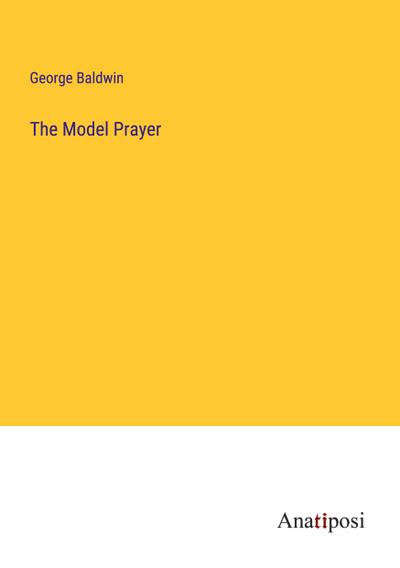 The Model Prayer