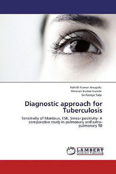 Diagnostic approach for Tuberculosis
