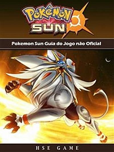 Pokemon Sun Guia Do Jogo Não Oficial